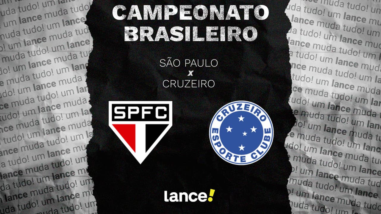 São Paulo e Cruzeiro se encaram no Morumbi em duelo decisivo pelo Brasileirão