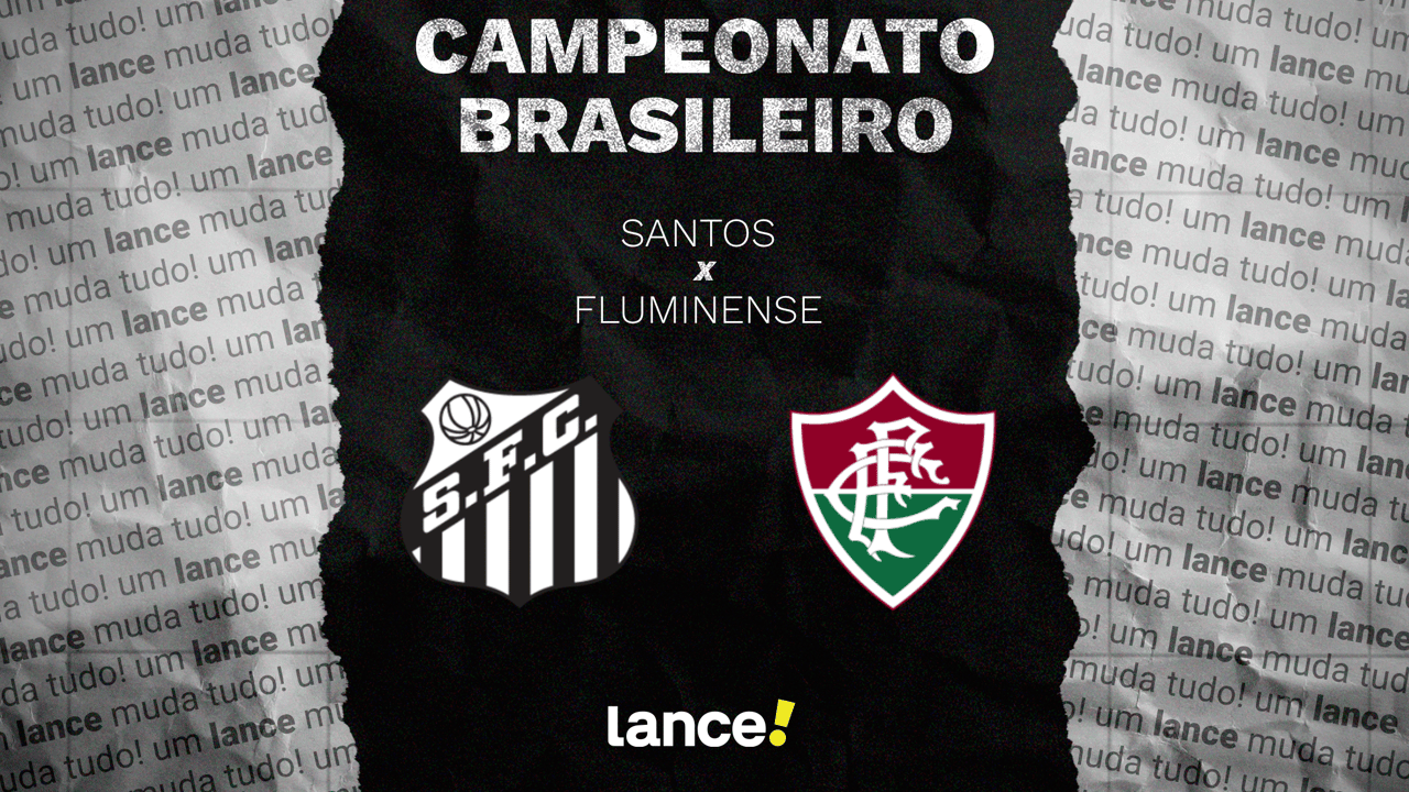 Santos e Fluminense se enfrentam na Vila Belmiro em duelo decisivo pelo Brasileirão