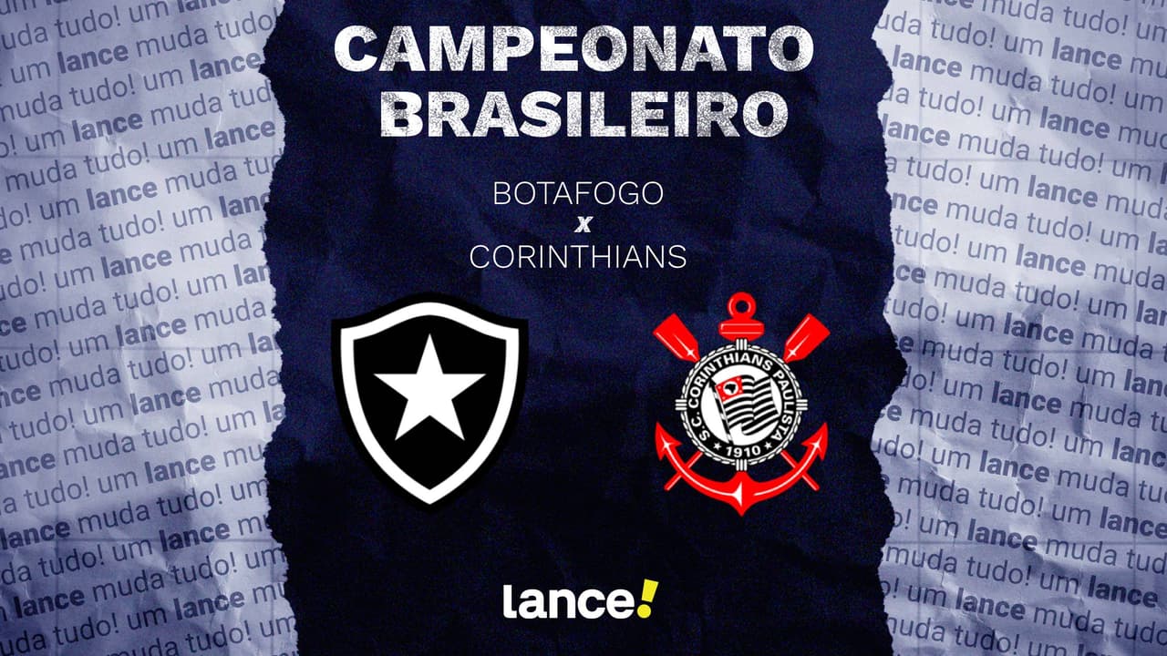 Botafogo e Corinthians se enfrentam em duelo decisivo no Nilton Santos pelo Brasileirão