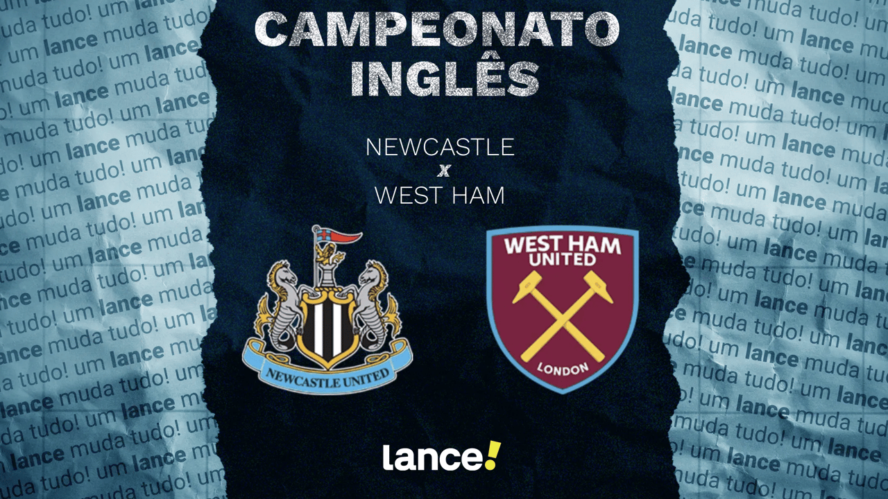 Newcastle e West Ham se enfrentam em duelo decisivo na Premier League