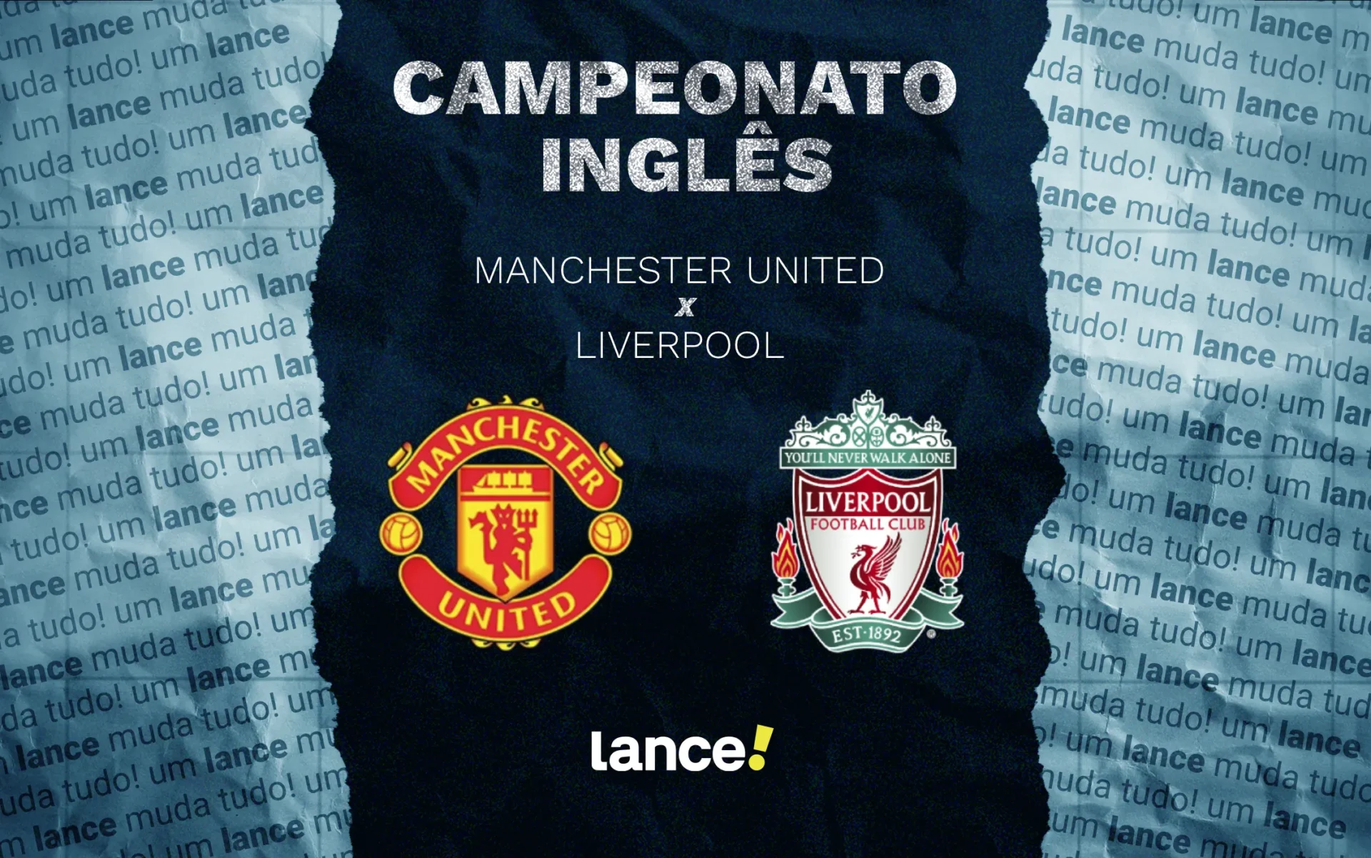 Manchester United e Liverpool se enfrentam em duelo decisivo pelo G-4 da Premier League