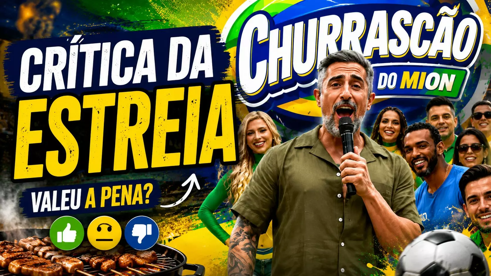 Churrascão do Mion estreia na Globo e promete agitar os fãs de futebol em 2026